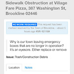 Sidewalk Obstruction at Village Fare Pizza, 387 Washington St, Brookline 02446 Sidewalk Obstruction at Village Fare Pizza, 387 Washington St, Brookline 02446